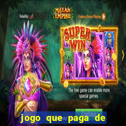 jogo que paga de verdade no pix sem depositar nada